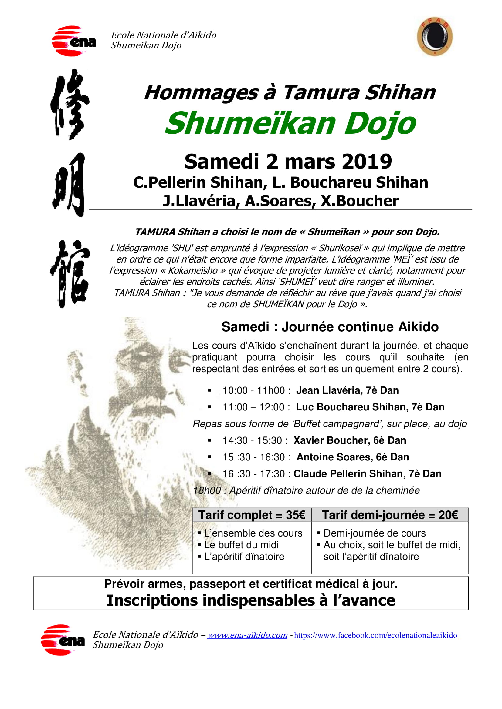 Samedi 2 mars 2019 Hommages à Tamura Shihan au Shumeïkan Dojo avec C.Pellerin Shihan, L.Bouchareu Shihan, J.Llavéria, A.Soares, X.Boucher