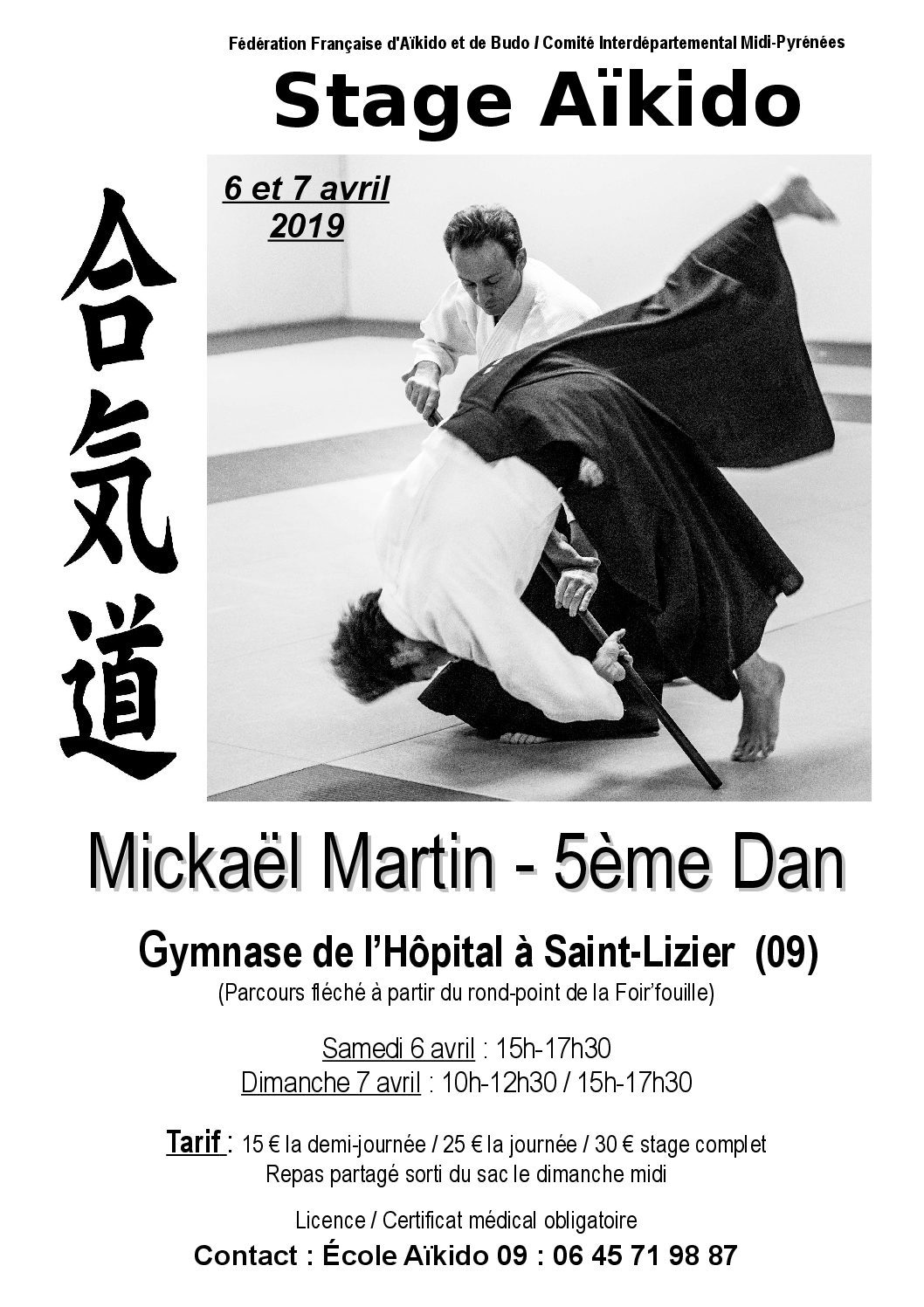 6 et 7 Avril 2019 Stage avec Mickaël Martin 5° dan à Saint-Lizier