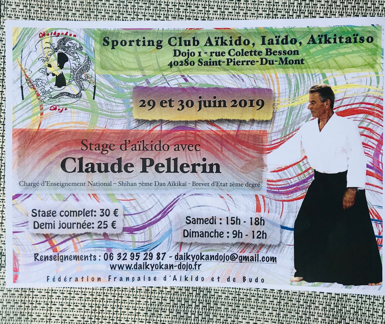 29 et 30 Juin 2019 - Stage d'Aïkido à Saint-Pierre-du-Mont animé par Claude Pellerin Shihan 7ème Dan - CEN