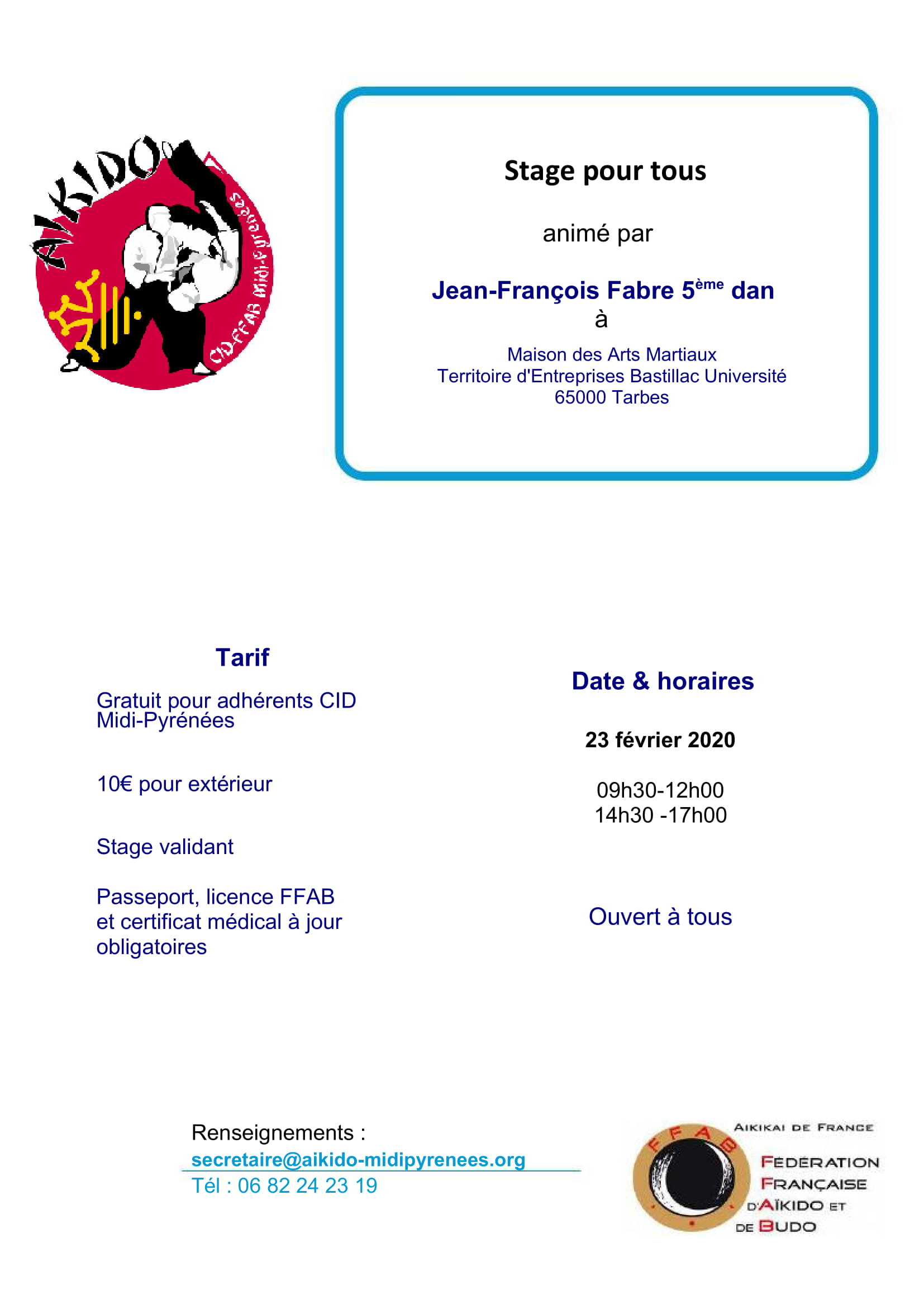 Dimanche 23 février 2020 - Stage pour tous à Tarbes animé par Jean-François Fabre 5ème dan